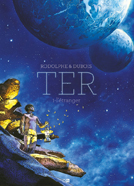 TER - L'&Eacute;tranger (tome 1) de Christophe Dubois
