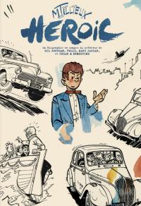 H&eacute;roic de Maurice Tillieux